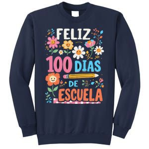 Feliz 100 Diaz De Escuela 100th Day School Spanish Teacher Sweatshirt