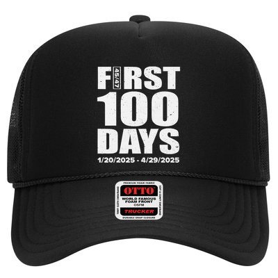 First 100 Days 4547 Trump Inauguration Presidency 1202025 Trucker Hat