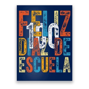 Feliz 100 Diaz De Escuela School Grade Teacher 100th Day Poster