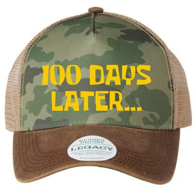 Funny 100 Days Later One Hundred Days Of School Legacy Tie Dye Trucker Hat