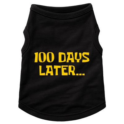Funny 100 Days Later One Hundred Days Of School Doggie Tank
