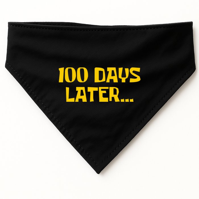 Funny 100 Days Later One Hundred Days Of School USA-Made Doggie Bandana