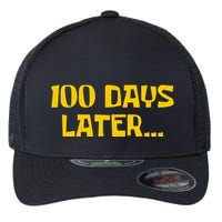 Funny 100 Days Later One Hundred Days Of School Flexfit Unipanel Trucker Cap
