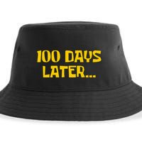 Funny 100 Days Later One Hundred Days Of School Sustainable Bucket Hat