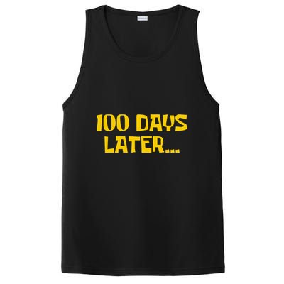 Funny 100 Days Later One Hundred Days Of School PosiCharge Competitor Tank