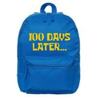 Funny 100 Days Later One Hundred Days Of School 16 in Basic Backpack