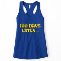 Funny 100 Days Later One Hundred Days Of School Womens Tank Top