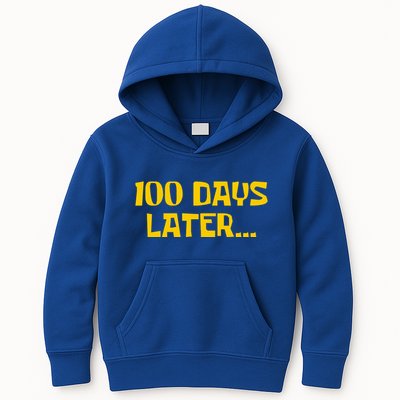 Funny 100 Days Later One Hundred Days Of School Kids Hoodie