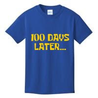Funny 100 Days Later One Hundred Days Of School Kids T-Shirt