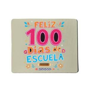 Feliz 100 Diaz De Escuela 100th Day School Spanish Teacher Mousepad