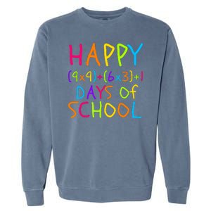 Funny 100th Day Of School Math Teacher 100 Days Math Formula 100 Days Smarter Garment-Dyed Sweatshirt