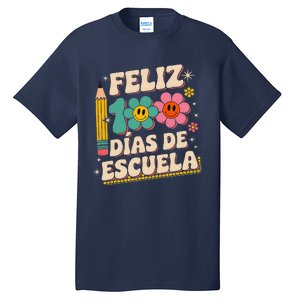 Feliz 100 Diaz De Escuela 100th Day School Spanish Teacher Tall T-Shirt