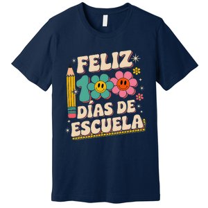 Feliz 100 Diaz De Escuela 100th Day School Spanish Teacher Premium T-Shirt