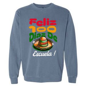 Feliz 100 Diaz De Escuela !00th Day School Spanish Funny Garment-Dyed Sweatshirt