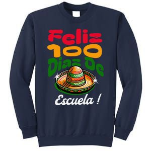 Feliz 100 Diaz De Escuela !00th Day School Spanish Funny Sweatshirt