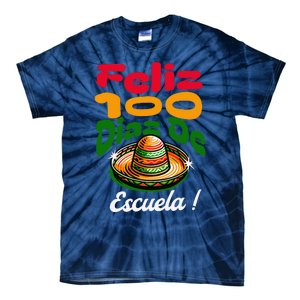 Feliz 100 Diaz De Escuela !00th Day School Spanish Funny Tie-Dye T-Shirt