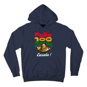 Feliz 100 Diaz De Escuela !00th Day School Spanish Funny Tall Hoodie