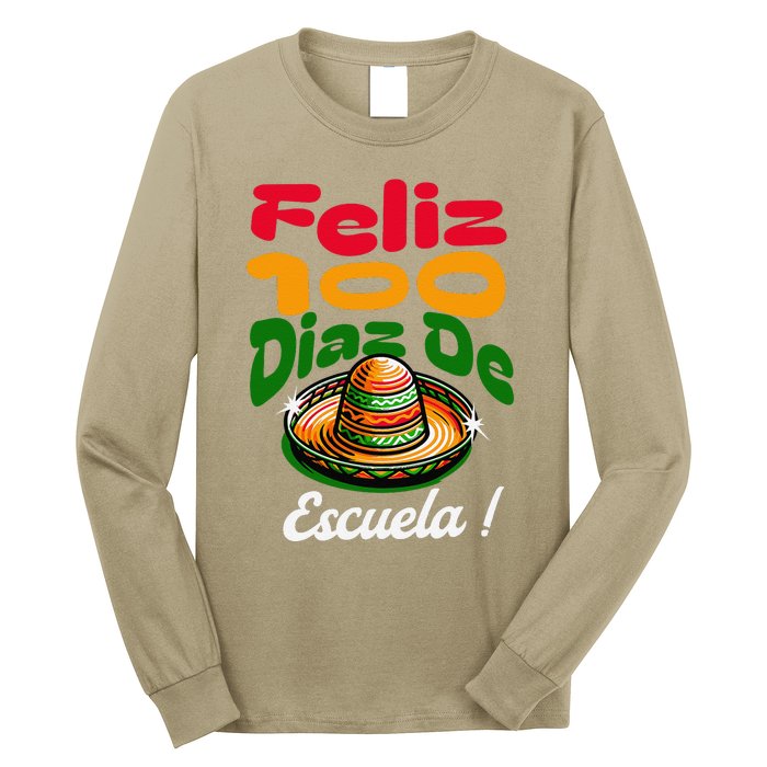 Feliz 100 Diaz De Escuela !00th Day School Spanish Funny Long Sleeve Shirt