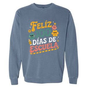 Feliz 100 Diaz De Escuela 100th Day School Spanish Teacher Garment-Dyed Sweatshirt