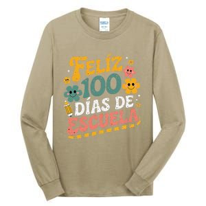 Feliz 100 Diaz De Escuela 100th Day School Spanish Teacher Tall Long Sleeve T-Shirt