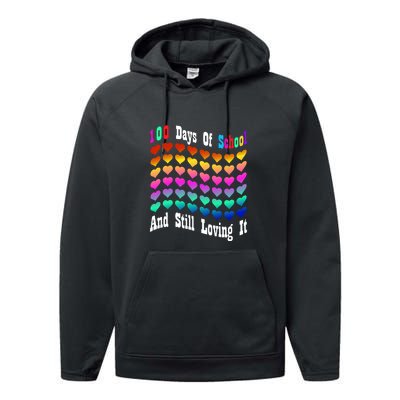 Funny 100 Days Of School And Still Loving It Hearts 100th Day Performance Fleece Hoodie