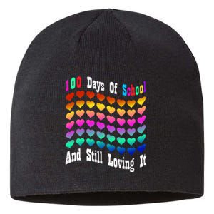 Funny 100 Days Of School And Still Loving It Hearts 100th Day Sustainable Beanie