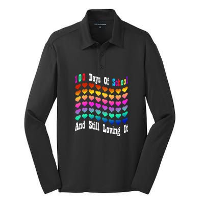 Funny 100 Days Of School And Still Loving It Hearts 100th Day Silk Touch Performance Long Sleeve Polo