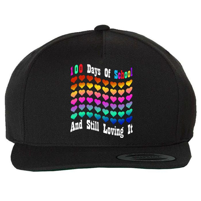 Funny 100 Days Of School And Still Loving It Hearts 100th Day Wool Snapback Cap