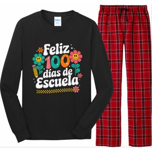 Feliz 100 Diaz De Escuela 100th Day School Spanish Teacher Long Sleeve Pajama Set