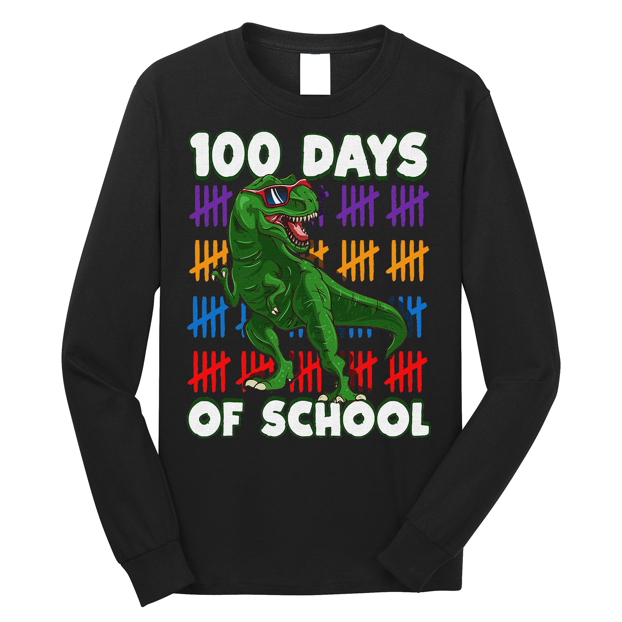 Funny 100 Days Of School 100th Day Of School Dino Long Sleeve Shirt