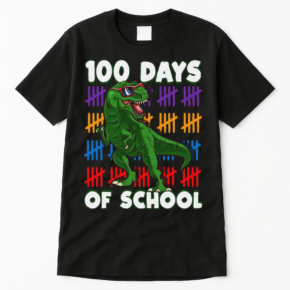 Funny 100 Days Of School 100th Day Of School Dino Tall T-Shirt
