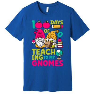 Funny 100 Days Of Teaching My Gnomes Teacher Costume Meaningful Gift Premium T-Shirt