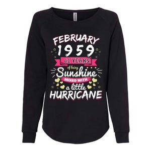 February 1959 Girl 61 Years Being Sunshine Mixed Hurricane Meaningful Gift Womens California Wash Sweatshirt