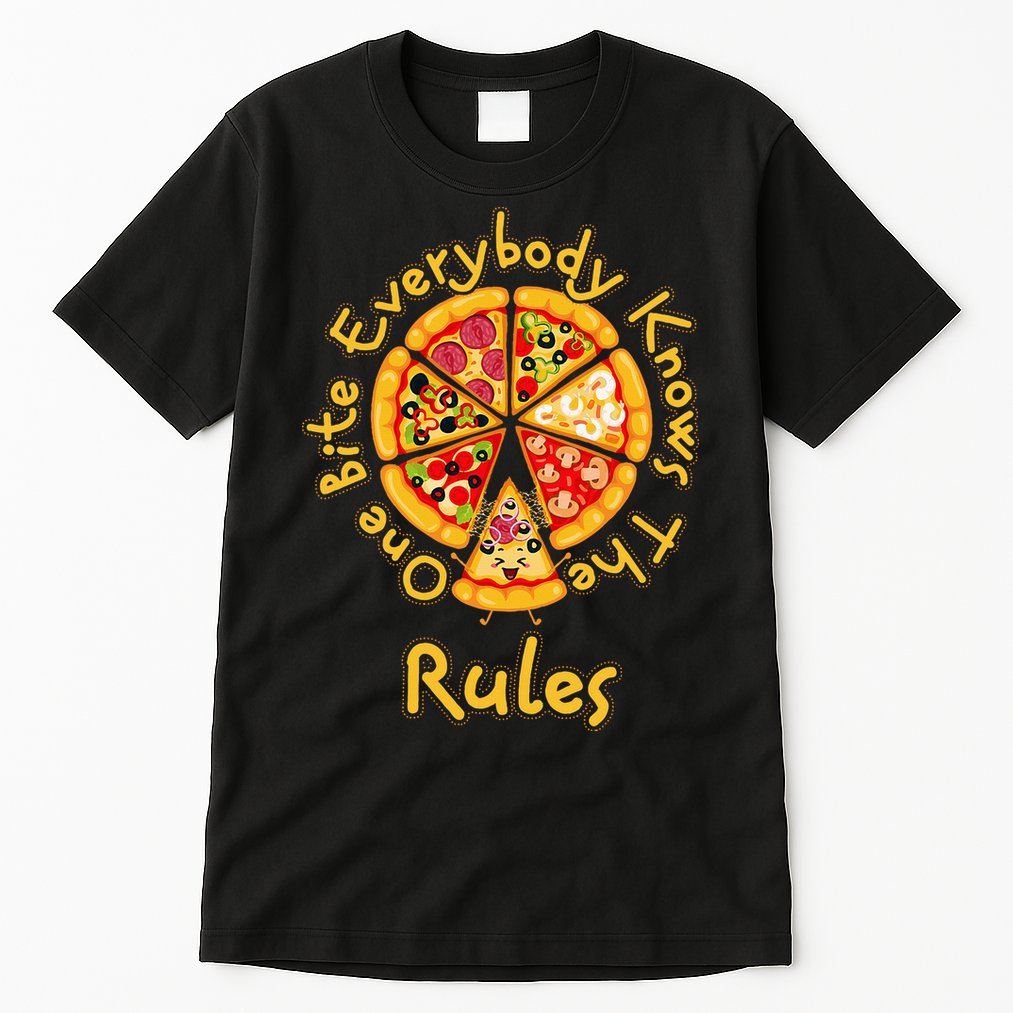 Funny 1 One Bite Everybody Knows Rules Pizza Food Lover Tall T-Shirt