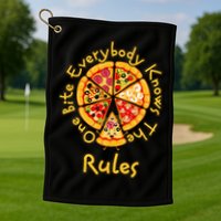 Funny 1 One Bite Everybody Knows Rules Pizza Food Lover Golf Towel