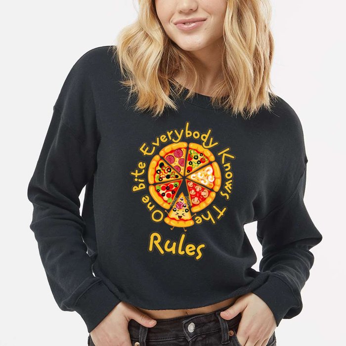 Funny 1 One Bite Everybody Knows Rules Pizza Food Lover Cropped Pullover Crew