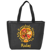 Funny 1 One Bite Everybody Knows Rules Pizza Food Lover Zip Tote Bag