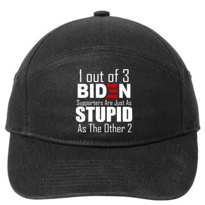 Funny 1 Out Of 3 Biden Supporters Are Just As The Other 2 7-Panel Snapback Hat
