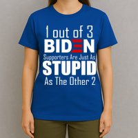 Funny 1 Out Of 3 Biden Supporters Are Just As The Other 2 T-Shirt