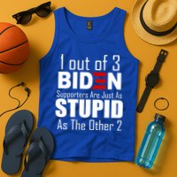 Funny 1 Out Of 3 Biden Supporters Are Just As The Other 2 Tank Top