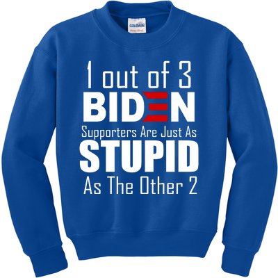 Funny 1 Out Of 3 Biden Supporters Are Just As The Other 2 Kids Sweatshirt