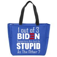 Funny 1 Out Of 3 Biden Supporters Are Just As The Other 2 Zip Tote Bag