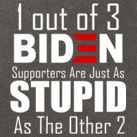 Funny 1 Out Of 3 Biden Supporters Are Just As The Other 2 Cotton Canvas Backpack