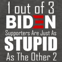 Funny 1 Out Of 3 Biden Supporters Are Just As The Other 2 Vector Backpack