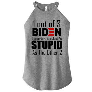 Funny 1 Out Of 3 Biden Supporters Are Just As The Other 2 Women’s Perfect Tri Rocker Tank