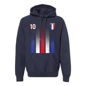 France 10 Soccer Jersey France Football Fan Soccer Premium Hoodie