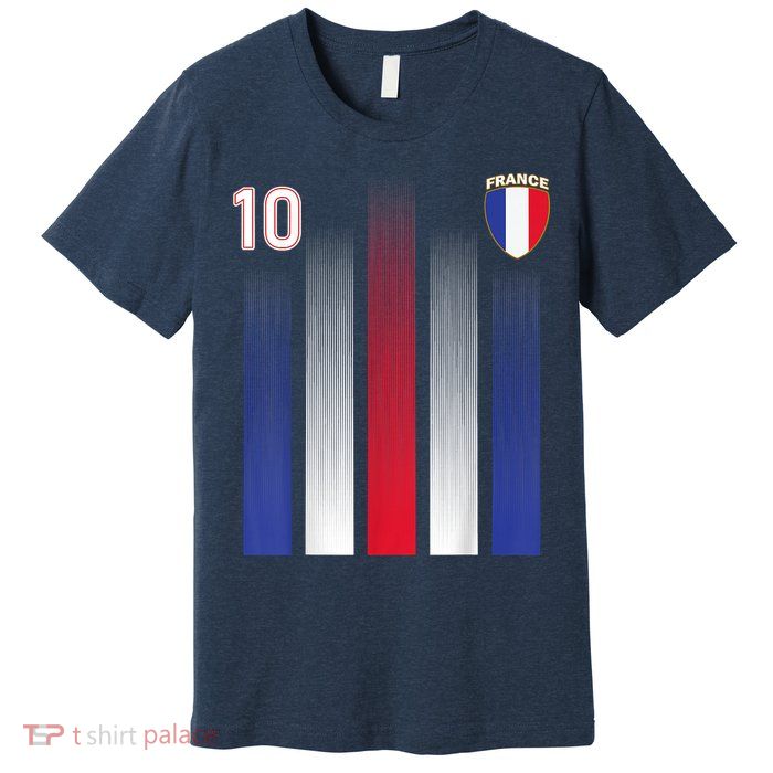 France 10 Soccer Jersey France Football Fan Soccer Premium T-Shirt