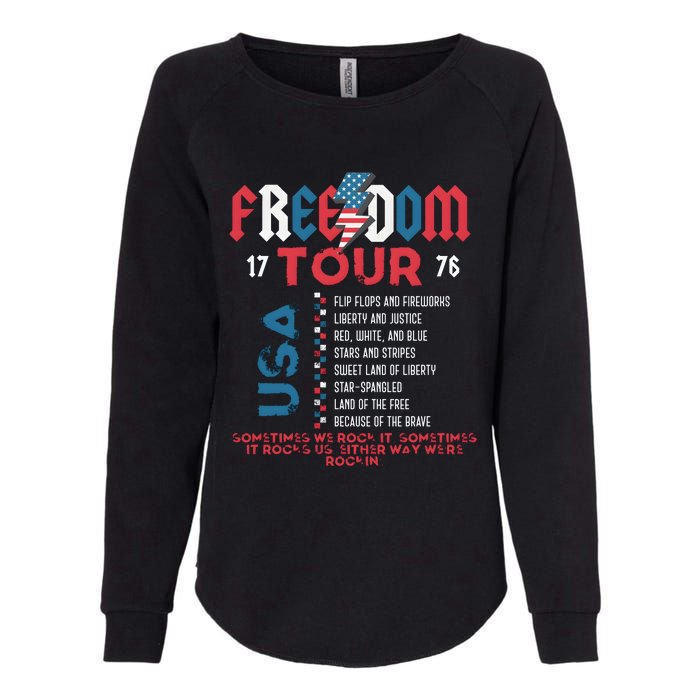 Freedom 1776 Sometime We Rock It Womens California Wash Sweatshirt