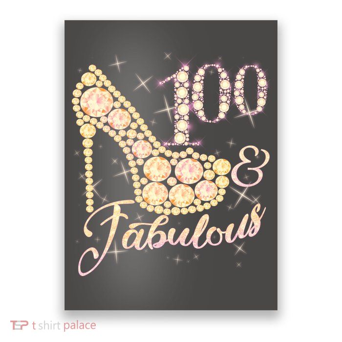 Fabulous & 100 Sparkly Heel 100th Birthday Poster