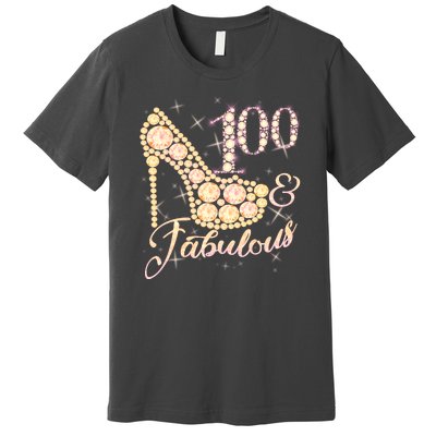 Fabulous & 100 Sparkly Heel 100th Birthday Premium T-Shirt